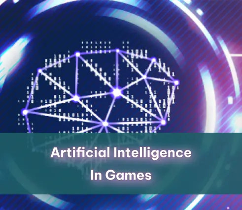 Blog on Artificial Intelligence is bringing a New Era of Smart Video Games