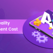 Estimating the augmented reality mobile app development cost