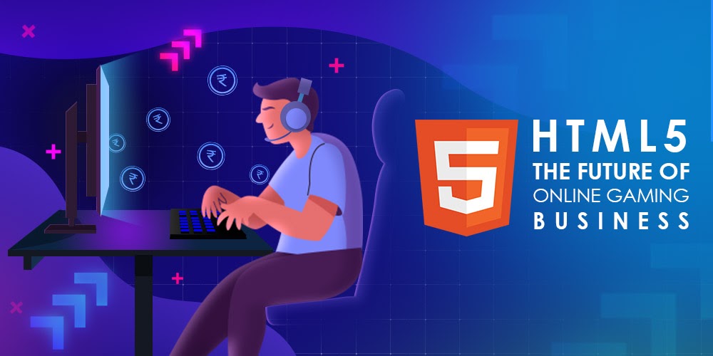 Why html5: The future of global online mobile gaming business