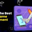 How To Choose The Best Mobile Game Development Engine for Your Gaming Project