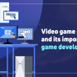 Video Game Prototyping and Its Importance in Game Development