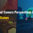 Exploring Varied Camera Perspectives in Unity Shooter Games