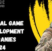 Top Unreal Game Development Companies in 2024