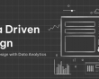 Data Driven Design: Fusing UX Design with Data Analytics