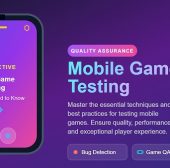 A Guide to Mobile Game Testing