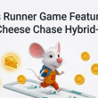 Endless Runner Game Features That Make Cheese Chase Hybrid-Casual Endless Runner Game Features That Make Cheese Chase Hybrid-Casual